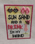 Sew Much Fun! Sun, Sand and Drink in My Hand with Stitch Guide