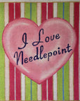 Raymond Crawford I Love Needlepoint HO3039  - 13 mesh