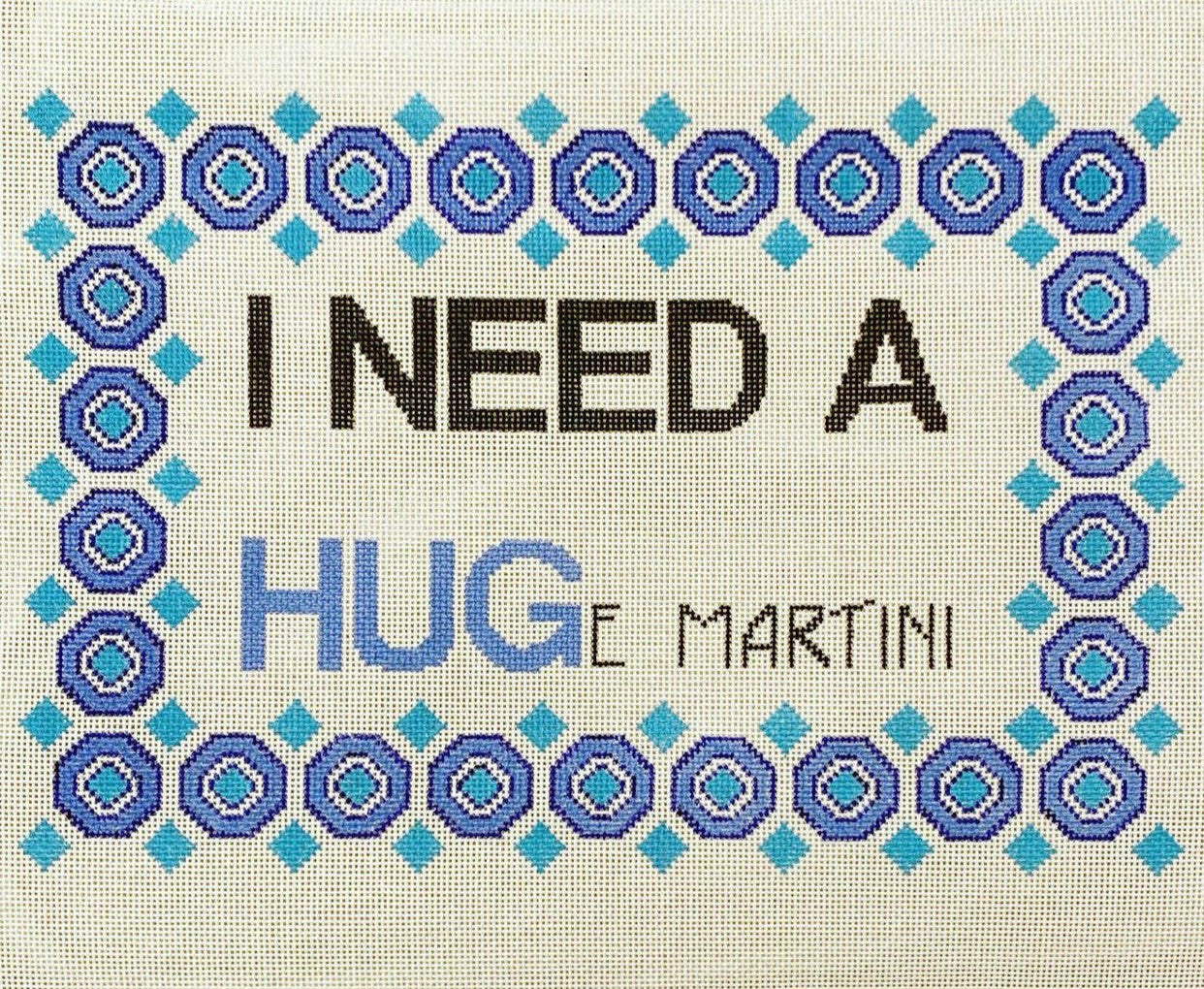 SG Designs I Need a HUGe Martini