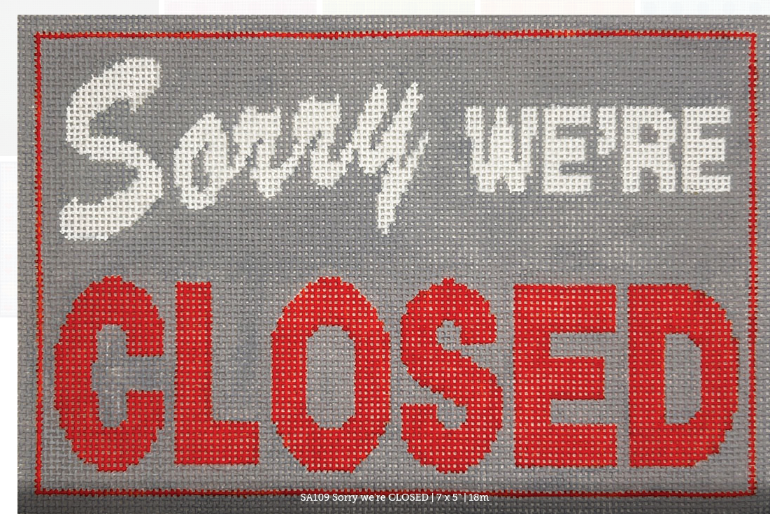 Flying Stitches SH109 Sorry We're Closed