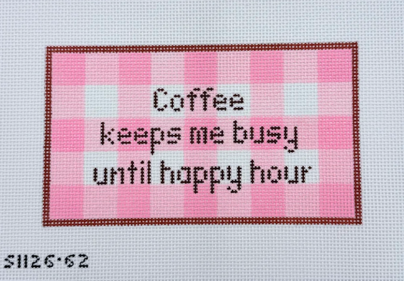 KCN SI126-62 Coffee Keeps Me Busy Until Happy Hour