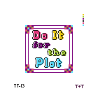 Mopsey Designs Tiff &amp; Tide Do it for the Plot TT-13