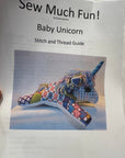 Sew Much Fun Baby Unicorn with Stitch Guide