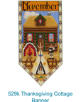 Rebecca Wood 529K Thanksgiving Cottage Banner