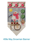 Rebecca Wood 459E May Snowman Banner