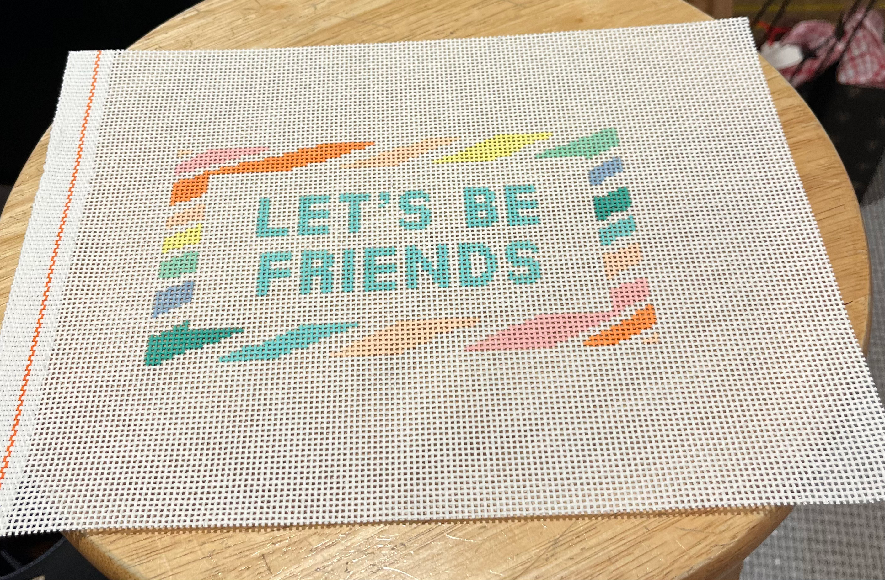 Let’s Be Friends on 13 mesh 7x4
